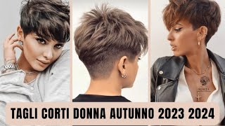 Tagli Corti Donna per L Autunno Inverno 2023 2024 [upl. by Toll13]