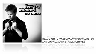 Ferry Corsten  So Good Free download [upl. by Hessney]