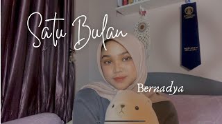 Satu Bulan  Bernadya Cover by Adella Alhawa [upl. by Lenoj]