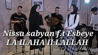 Laa Ilaaha Illallah  Syubbanul Akhyar Lirik Sholawat merdu Nissa Sabyan Alma SBY terjemahan [upl. by Yenaled]