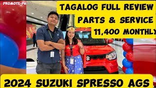 FULL REVIEW  KAALAMAN SA PARTS amp MAINTENANCE NG SUZUKI SPRESSO AUTOMATIC 2024 MODEL FULL REVIEW [upl. by Annyl]