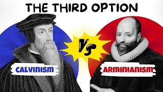 Neither CALVINIST nor ARMINIAN  The possibility everyone HIDES [upl. by Mulderig]