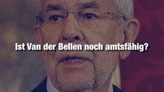 Ist Van der Bellen noch amtsfähig [upl. by Pickens]