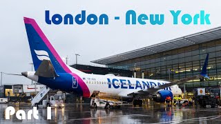 London To New York with Icelandair via Keflavík LHR  JFK Part 1 [upl. by Knipe]