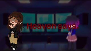 ℋℯ𝒶𝓋ℯ𝓃 𝓈𝒶𝓎𝓈…  Heaven says…  Gacha Club  He belongs to me  meme [upl. by Acsisnarf]