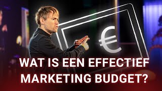 Wat is een effectief marketing budget Tips voor ondernemers [upl. by Courcy]