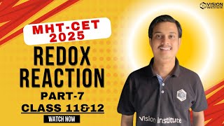 Redox Reaction part7  Class 11 amp Class 12  MHTCET 2025 [upl. by Bail]