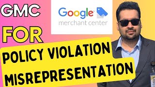 ⚠️ Google Merchant Center GMC Misrepresentation Policy Violation How to Resolve It 🛠️ [upl. by Elfrida]