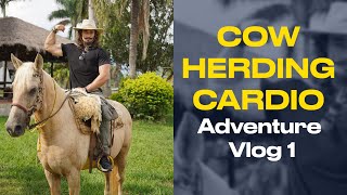 Cow Herding Cardio  Adventure Vlog 1 [upl. by Einaoj979]