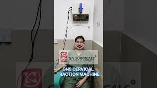 Cervical Traction Machine  GNSurgicals  Physiotherapy  shorts physiotherapy orthopedics [upl. by Sadirah]