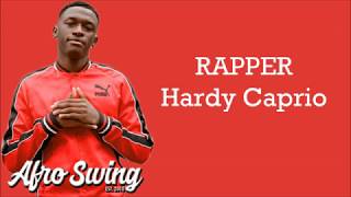 Hardy Caprio  Rapper LYRICS [upl. by Alfeus]