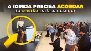 A IGREJA PRECISA ACORDAR  O cristão está brincando  Lamartine Posella [upl. by Mauceri18]