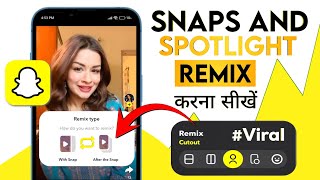 New UPDATE Remix Snap kaise banaye  How to Remix Snap on Snapchat  Snapchat Spotlight remix [upl. by Anomer230]