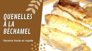 Quenelles à la béchamel  Recette simple et rapide pour accompagner un poisson une viande 😊😉 [upl. by Damha]