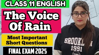 THE VOICE OF RAIN MOST IMPORTANT SHORT QUESTIONS CLASS 11 ENGLISH [upl. by Adine345]