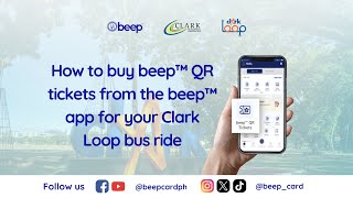 How to Buy QR Tickets for the Clark Loop via the beep™ App [upl. by Boynton]