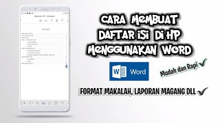 CARA MEMBUAT DAFTAR ISI DI WORD HP TERBARU  KARYA TULIS ILMIAH [upl. by Ainot]