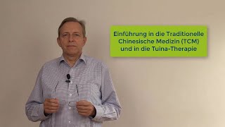 Einführung TCM und TuinaTherapie [upl. by Ayikin]