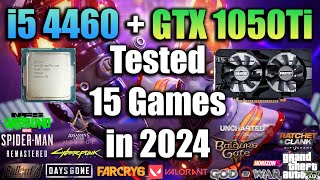 i5 4460  GTX 1050Ti Tested 15 Games in 2024 [upl. by Giacamo]