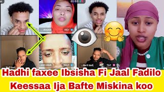 Hadhi faxee Ibsisha Fi Jaal Fadilo Ija Keessaa Bafte Miskina koo gara na nyate Jaal Fadilon 🫣💔😳 [upl. by Les883]