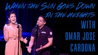 When The Sun Goes Down  Aline Mayagoitia and Omar Jose Cardona ft Manny Houston IN THE HEIGHTS [upl. by Blus]