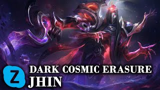 Dark Cosmic Erasure Jhin LOL Skin Spotlight [upl. by Yroj]