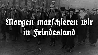 Morgen marschieren wir in Feindesland  Patriotic German Soldiers Song English subtitles [upl. by Yeltsew235]