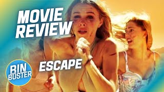 Escape  Movie Review  BINBUSTER [upl. by Akcinehs322]