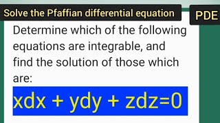 Solve Pfaffian differential equation xdx  ydy  zdz  0 easy steps [upl. by Zeiler3]