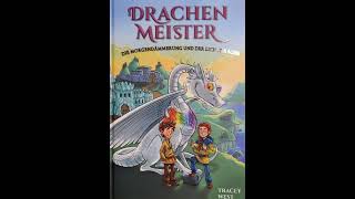 Drachenmeister  Die Morgendämmerung und der Lichtdrache Band 24 Kapitel 7 [upl. by Wilber]