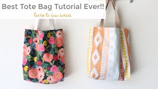 The Perfect Tote Bag Tutorial  Learn to Sew Series [upl. by Ailecara]