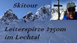 Skitour Leiterspitze 2750m Ausgangspunkt Gramais im Lechtal [upl. by Kynan]