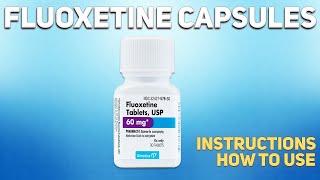 Fluoxetine capsules Prozac how to use How and when to take it Who cant take Prozac [upl. by Novyart]