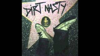 Dirt Nasty  Wanna Get High feat Andre Legacy [upl. by Leugar]