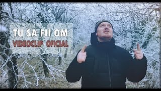 Vraciu  Tu să fii om Videoclip Oficial [upl. by Rebeka747]