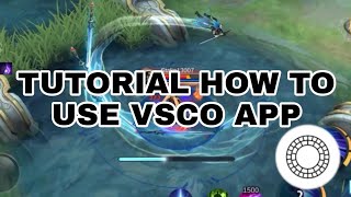 Tutorial How To Use VSCO App [upl. by Dimo622]