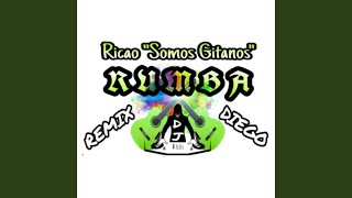 Somos Gitanos Rumba Remix [upl. by Carolin]