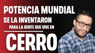 Potencia mundial se la inventaron para la gente que vive en cerro  Leonardo Navarro [upl. by Mercado]