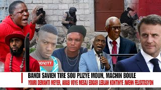 Bandi Savien fè anpil dega moun mouri Machine boule Youri demanti Meyer Macron 0 Leblan 10 [upl. by Shoemaker]