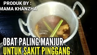 Cara herbal mengobati sakit pinggang dengan cepat tanpa dipijat [upl. by Osbert]