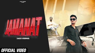 Jass Verma Jamanat Official Video Gr Music  BhagirathVijay Kanaram  New Haryanvi Song 2023 [upl. by Icaj431]