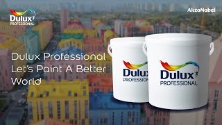 Dulux Professional  Lets Paint A Better World [upl. by Coyle]