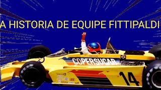 A HISTORIA DA EQUIPE FITTIPALDI NA FORMULA 1 [upl. by Feltie]