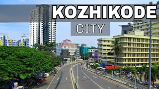 Kozhikode Calicut  City Of Spices  Kerala  Kozhikode  Calicut  Plenty Facts Calicut city [upl. by Enairb434]