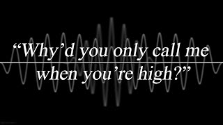 arctic monkeys  whyd you only call me when youre high sped up  lyrics [upl. by Anglim]