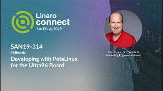 SAN19314 Developing with PetaLinux for the Ultra96 Board [upl. by Silvers16]