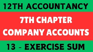 12th Accountancy  Exercise sum 13  Chapter 7 Company Accounts Forfeiture amp Reissue of shares By SK [upl. by Eenwat338]