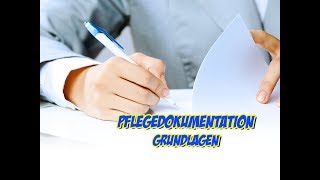 Pflegedokumentation Grundlagen [upl. by Annola]