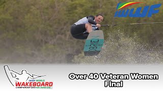 2019 IWWF World Wakeboard Championships  Over 40 Women Final [upl. by Goerke730]