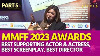 MMFF 2023 Awards  Best Supporting Actor Best Supporting Actress Best Director Best Screenplay [upl. by Anirt762]